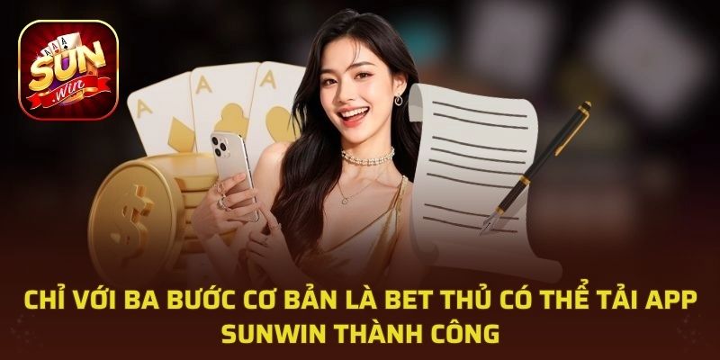 Tải app để đăng nhập Sunwin 2026 trên điện thoại